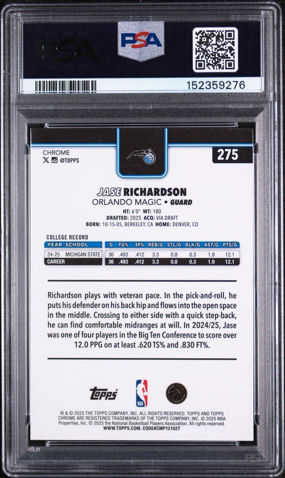 2025 TOPPS CHROME #275 JASE RICHARDSON (RC) SKYLIGHT REFRACTOR. PSA 8 NM-MT