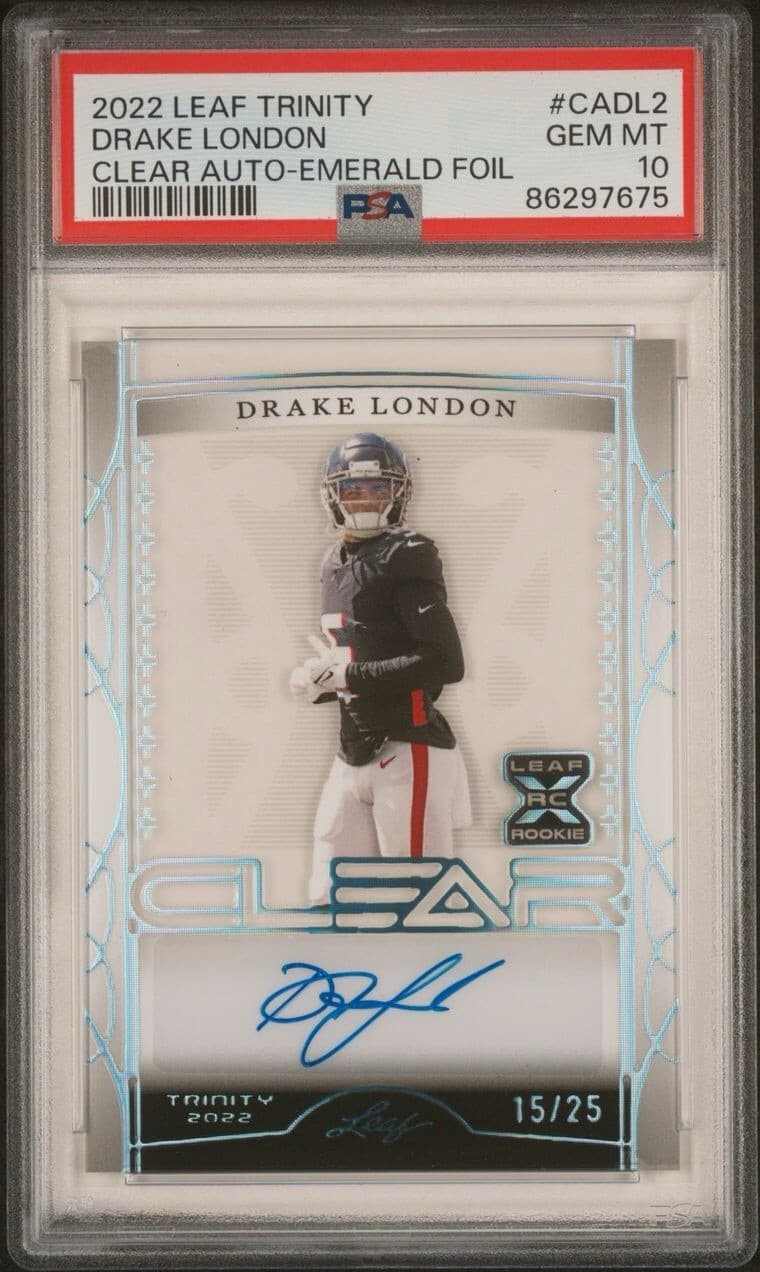 2022 Leaf Trinity Drake London Clear Auto-Emerald Foil /25 #CADL2 PSA 10. Pop 1