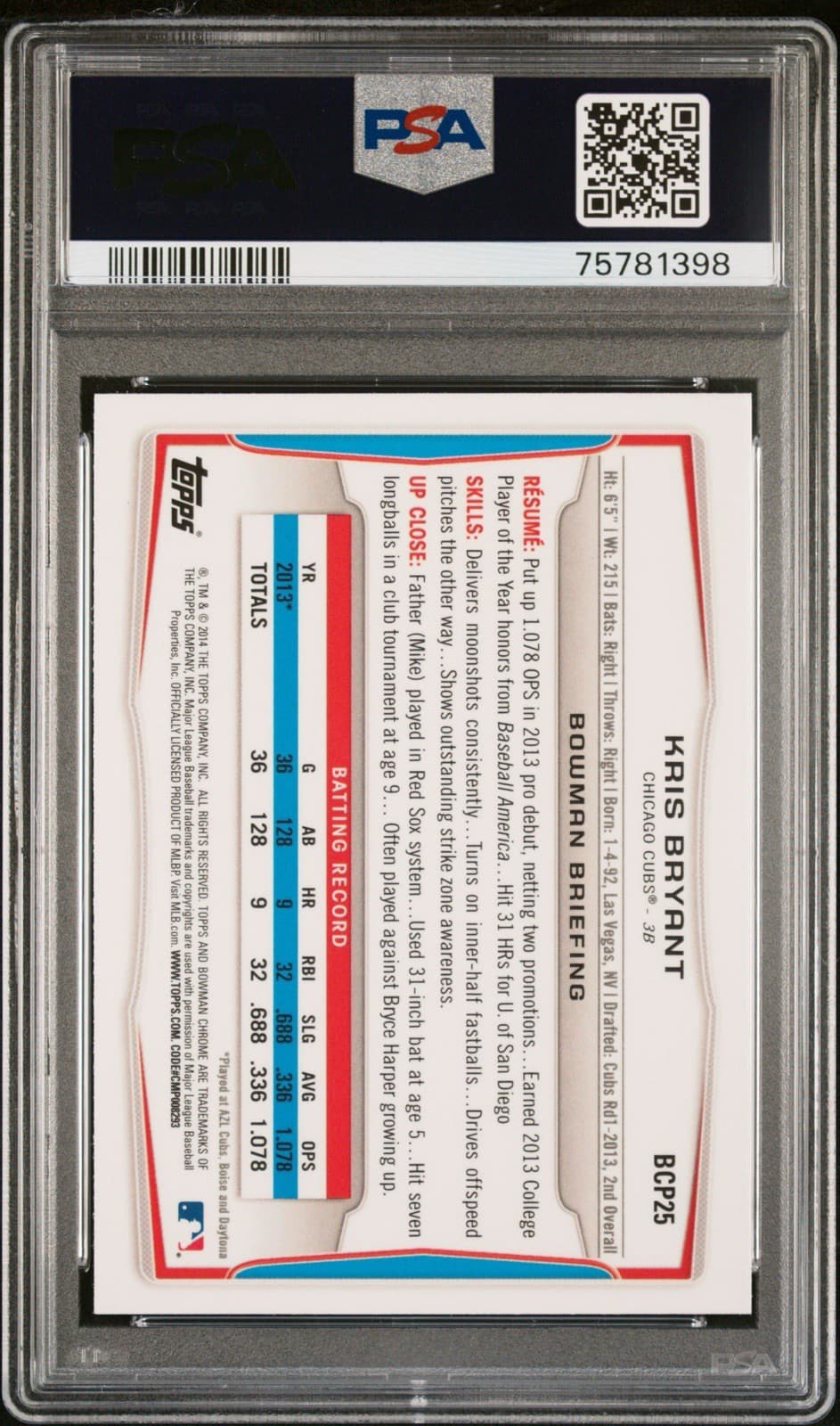 2014 Bowman - Prospects Chrome Kris Bryant #BCP25 (RC). PSA 10 GEM MT!