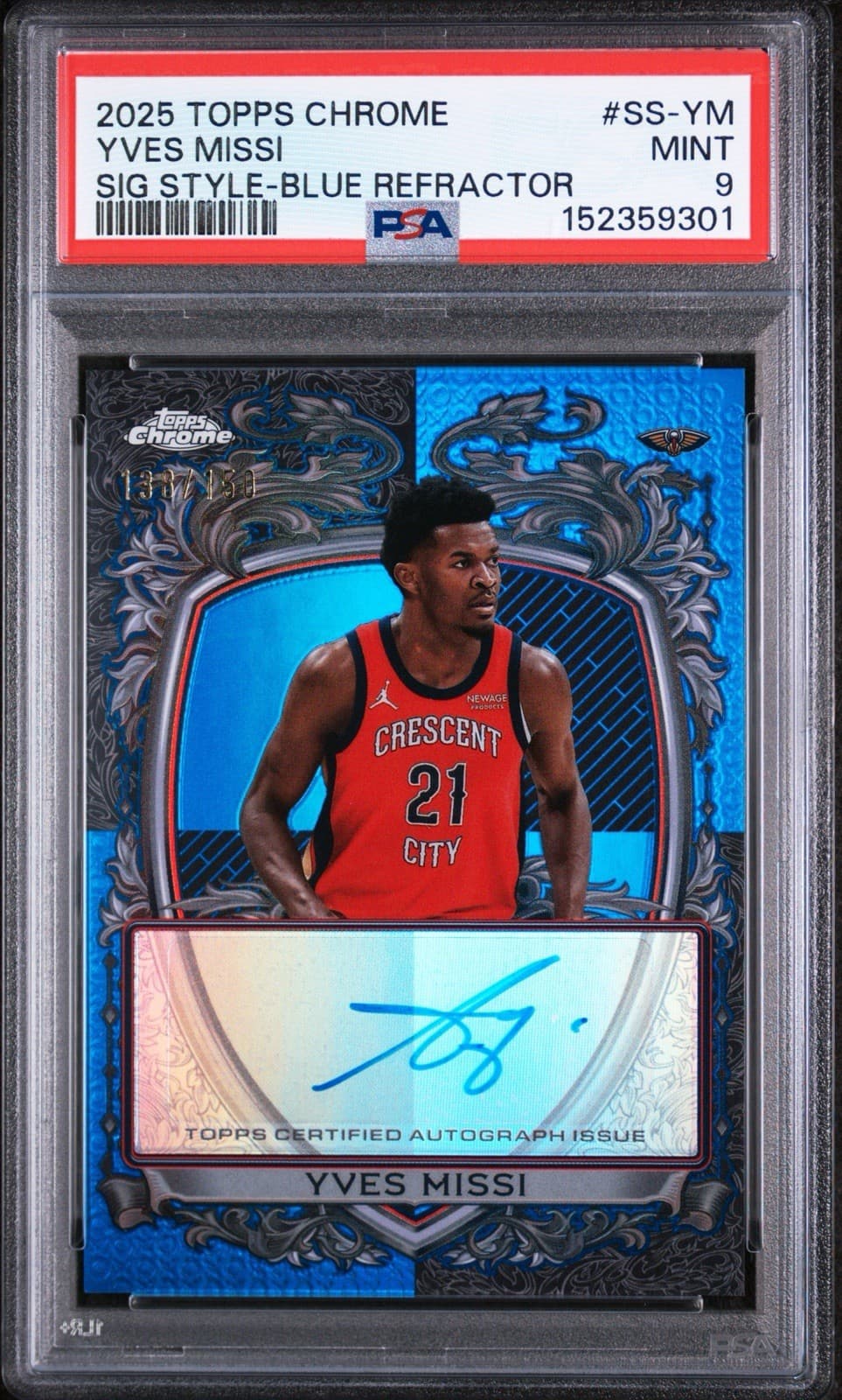 2025 TOPPS CHROME SIGNATURE STYLE #SS-YM YVES MISSI -BLUE REFRACTOR /150. PSA 9