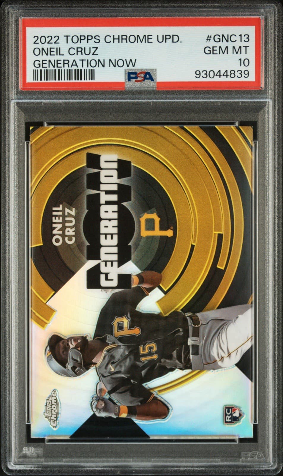2022 Topps Chrome Update Series - Generation Now Chrome Oneil Cruz (RC). PSA 10.
