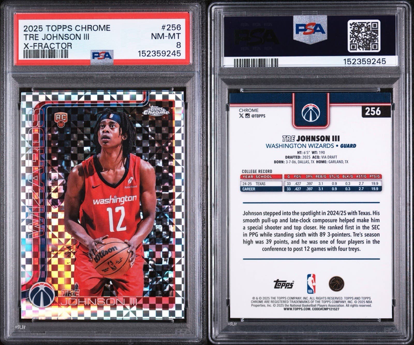 2025-26 Topps Chrome - Tre Johnson #256 X-Fractor (RC). PSA 8 NM-MT