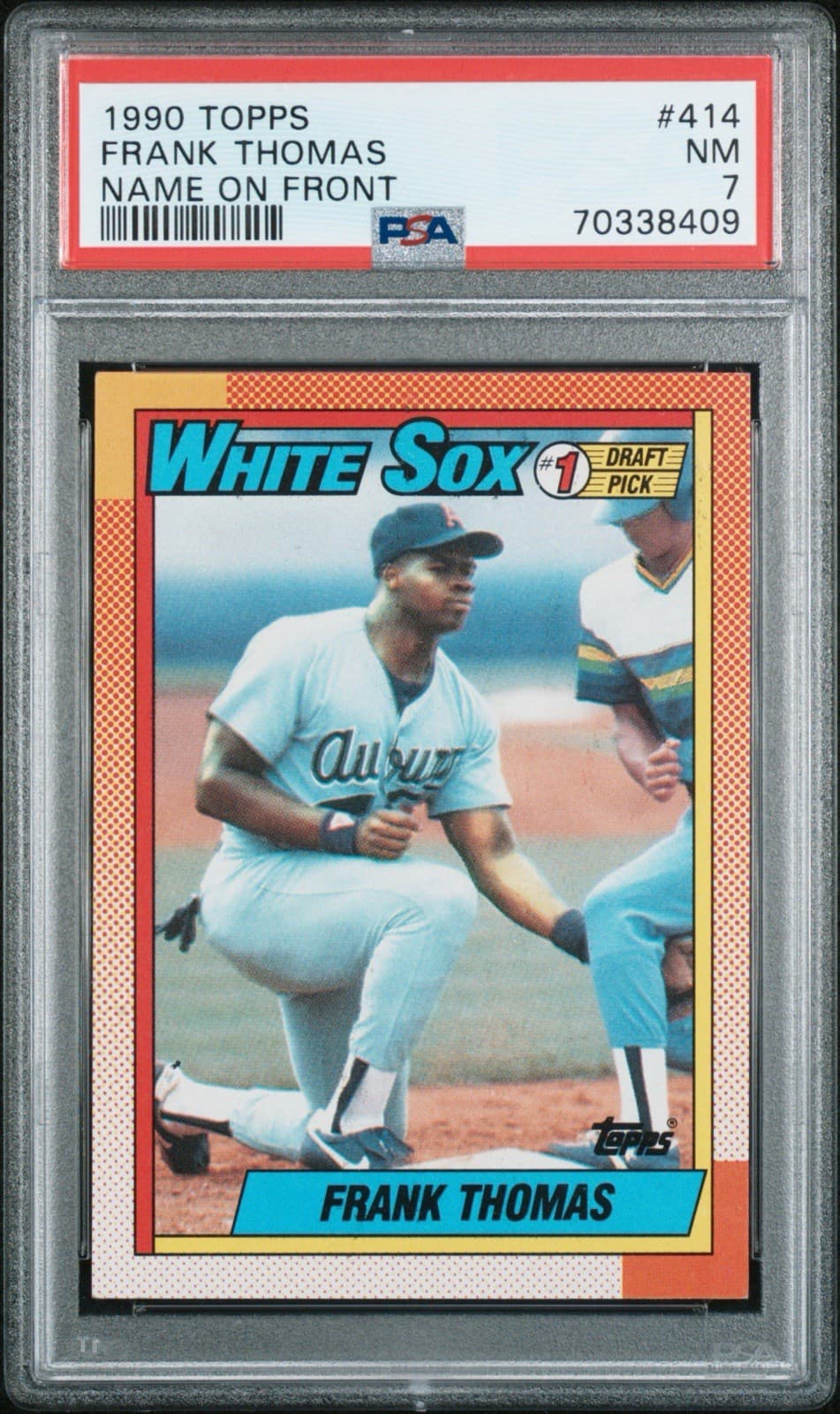 1990 Topps Frank Thomas (RC) #414 Name On Front. PSA 7 NM
