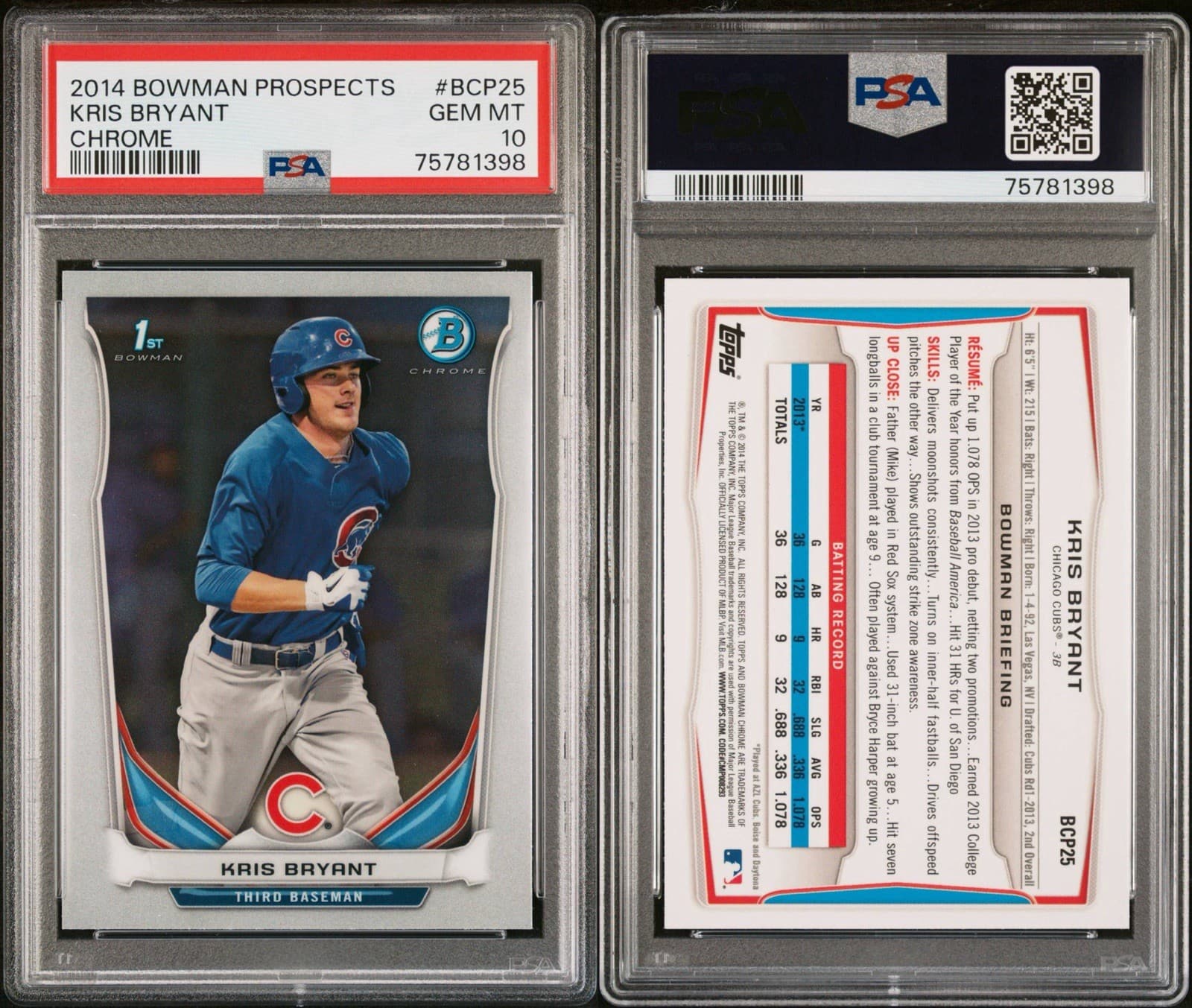 2014 Bowman - Prospects Chrome Kris Bryant #BCP25 (RC). PSA 10 GEM MT!
