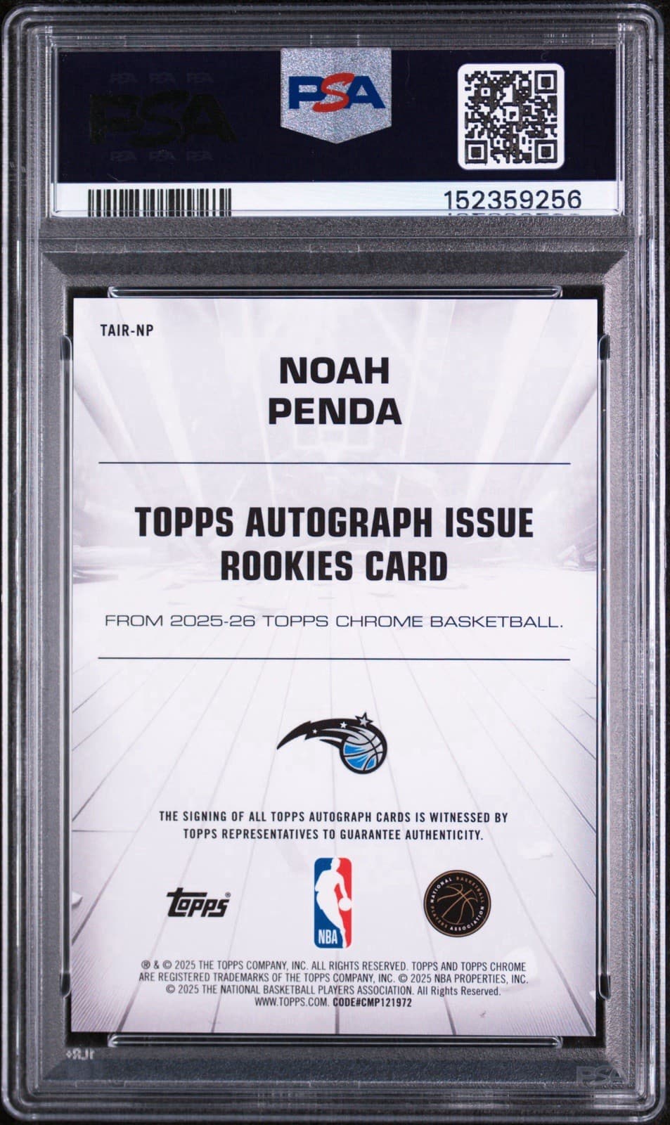 2025 Topps Chrome - Autograph Issue Rookies Noah Penda #TAIR-NP (AU, RC). PSA 9