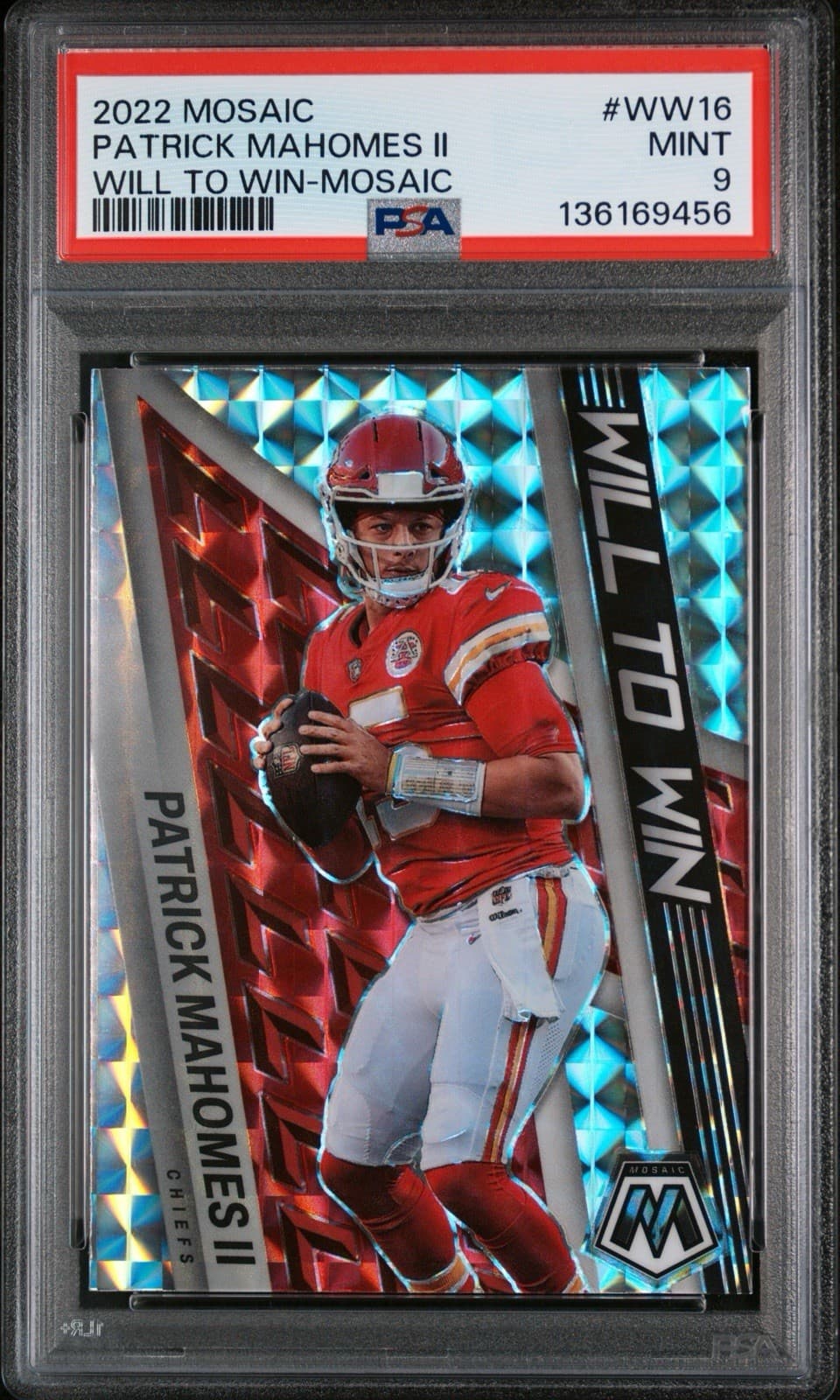 2022 Panini Mosaic Patrick Mahomes II #WW16 Will To Win - Mosaic. PSA 9 Mint