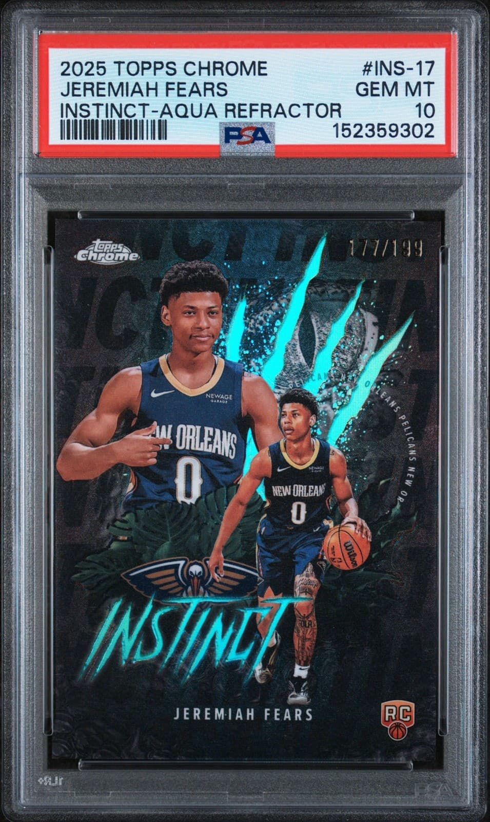 2025 Topps Chrome - Jeremiah Fears Instinct Aqua Refractor /199 (RC). PSA 10 GEM
