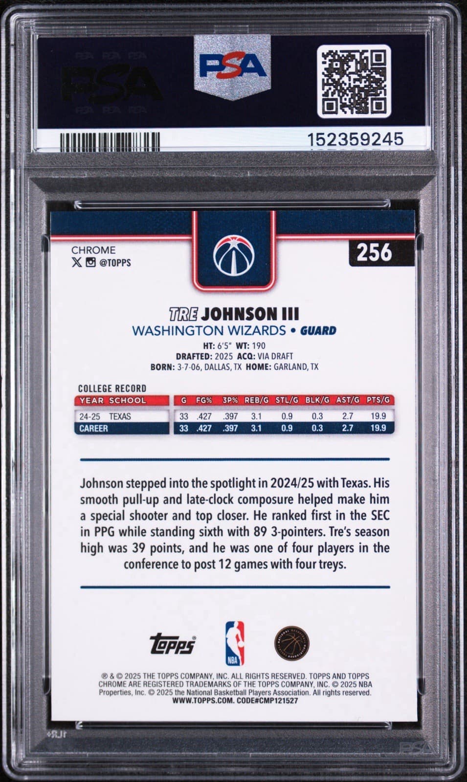 2025-26 Topps Chrome - Tre Johnson #256 X-Fractor (RC). PSA 8 NM-MT