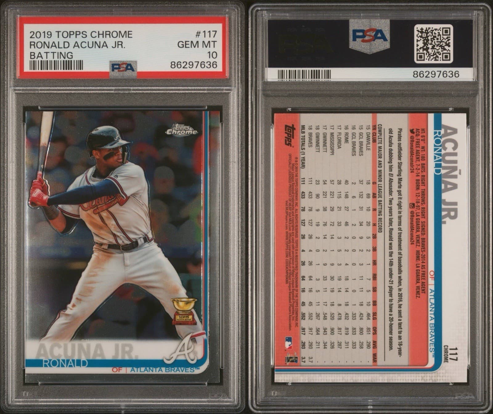2019 Topps Chrome - Ronald Acuña Jr. #117 Batting. Rookie Cup. PSA 10 GEM MT