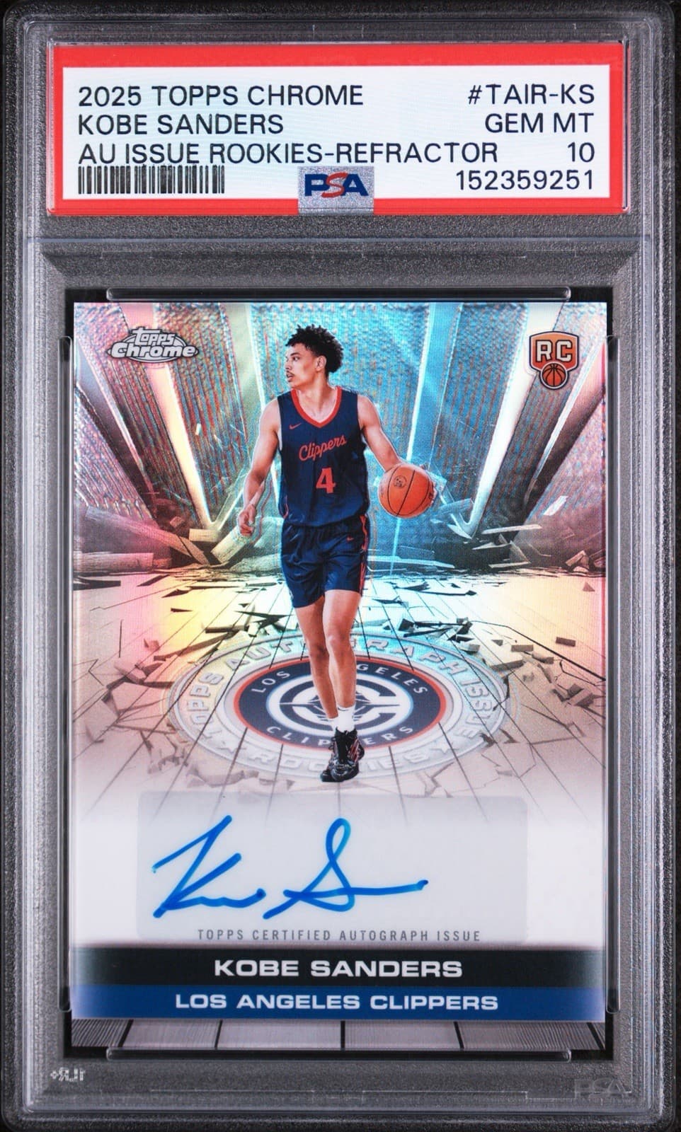 2025 Topps Chrome - Kobe Sanders Autograph Issue Rookies - Refractor. PSA 10 GEM