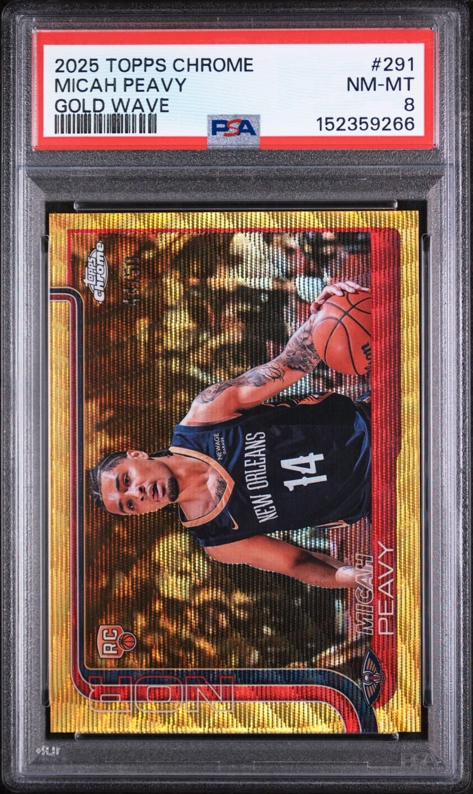 2025 TOPPS CHROME #291 MICAH PEAVY (RC) GOLD WAVE /50. PSA 8 NM-MT