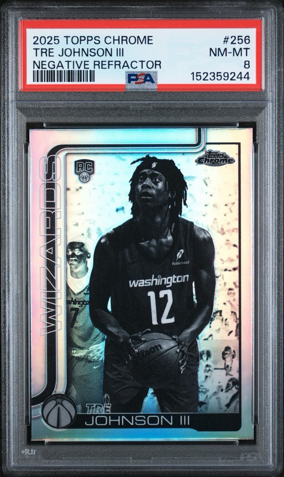 2025-26 Topps Chrome - Tre Johnson #256 (RC) Negative Refractor. PSA 8 NM-MT